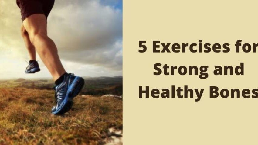 5 Exercises for Strong and Healthy Bones - Dr. Ashwini Gaurav